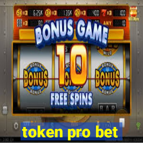 token pro bet